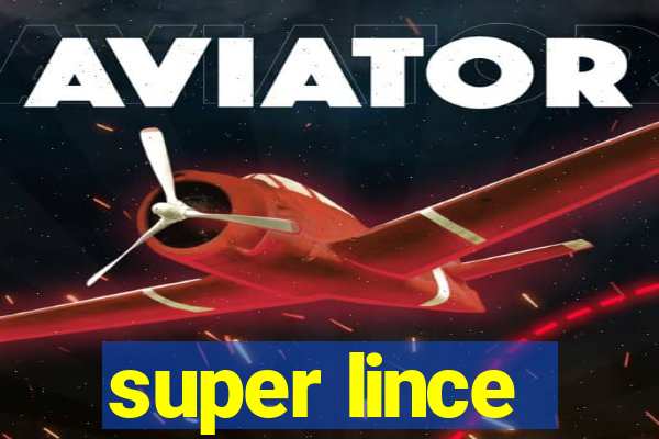 super lince